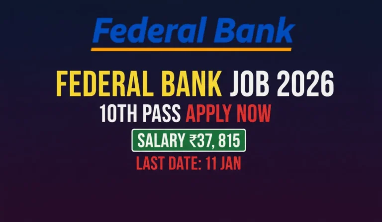 Federal Bank Recruitment 2026