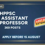 HPPSC Assistant Professor Recruitment 2026 Notification for 369 College Cadre Posts