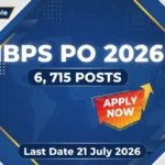 IBPS PO Recruitment 2026 notification out released for 6,715 Probationary Officer (PO) vacancies.