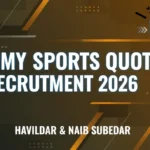 Indian Army Sports Quota Recruitment 2026 Notification for Havildar & Naib Subedar Posts